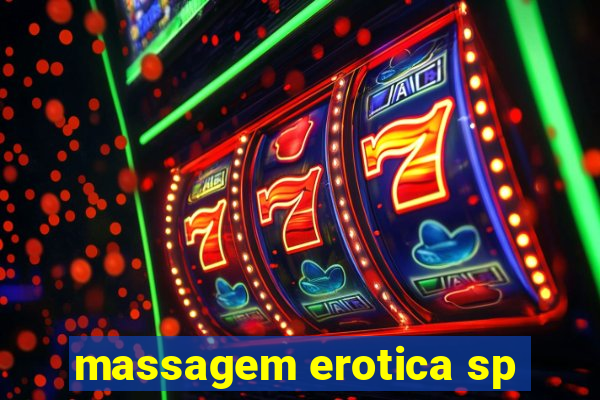 massagem erotica sp